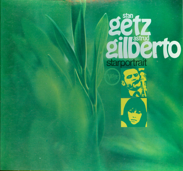 Stan Getz / Astrud Gilberto - Starportrait | Verve Records (2622 002)
