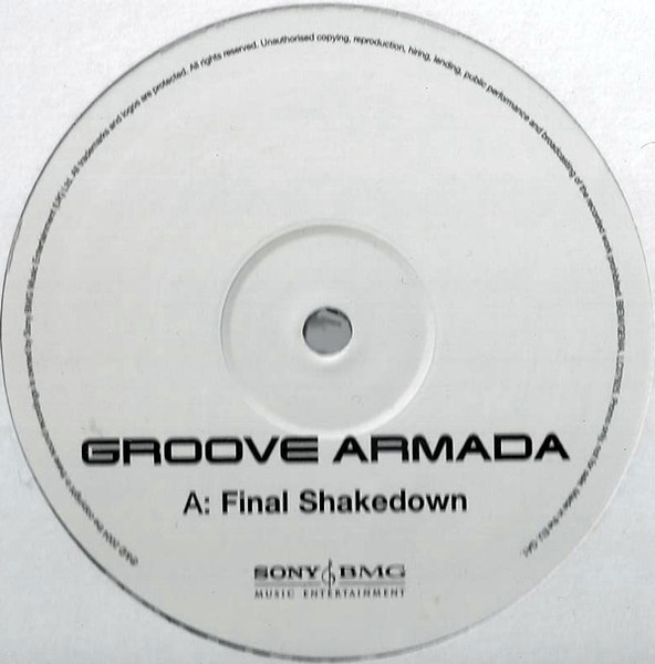 Groove Armada - Final Shakedown | Sony BMG Music Entertainment (GA1) - main