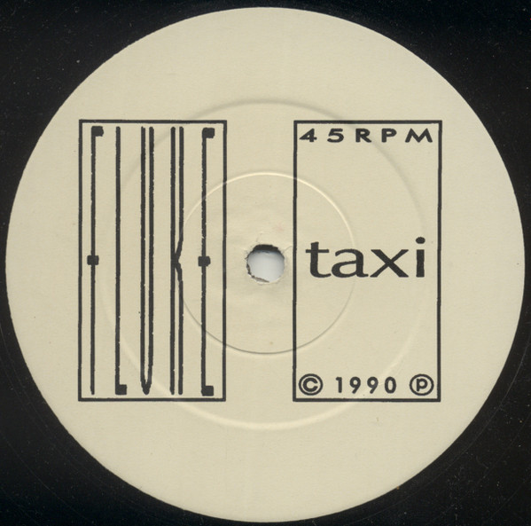 Fluke - Joni / Taxi | Not On Label (F002T) - 2