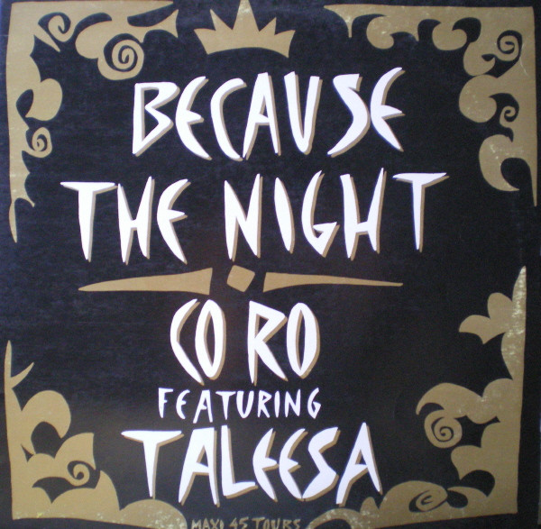 Because The Night