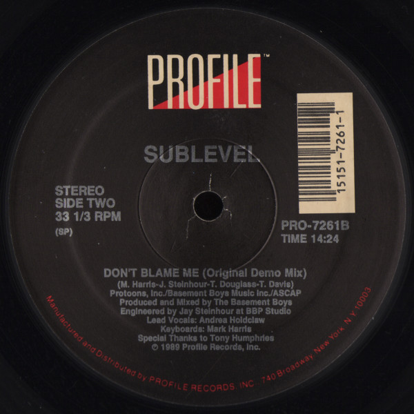 Sublevel - Don't Blame Me | Profile Records (PRO-7261) - 3