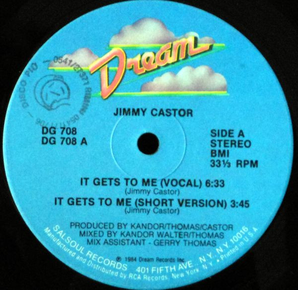 Jimmy Castor - It Gets To Me | Dream Records (DG 708) - main