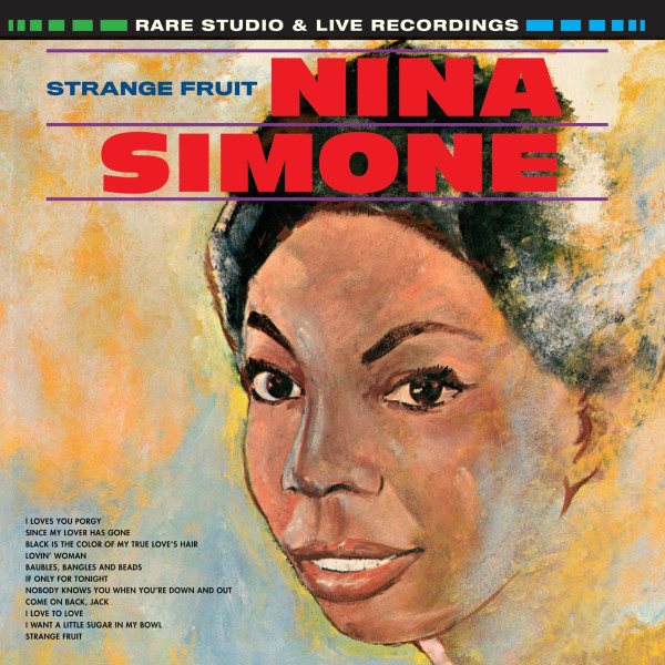 Nina Simone - Strange Fruit, Rare Studio & Live Recordings | WaxTime In Color (950654)