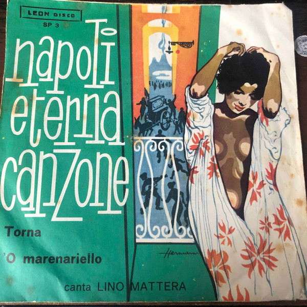 Lino Mattera - Torna / 'O Marenariello | Leon Disco (SP 3)