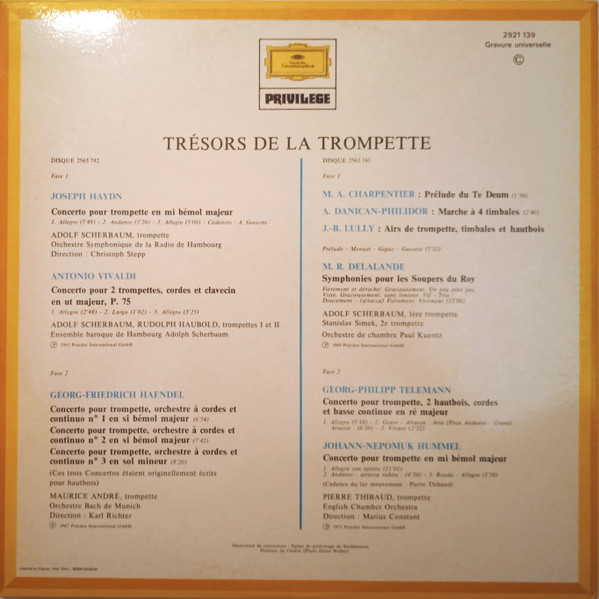 Joseph Haydn / Georg Friedrich Händel / Johann Nepomuk Hummel / Georg Philipp Telemann / Antonio Vivaldi / Michel Richard Delalande / Marc Antoine Charpentier / Jean-Baptiste Lully - Maurice André , Pierre Thibaud , Adolf Scherbaum , Orchestre De Chambre Paul Kuentz - Trésors De La Trompette | Deutsche Grammophon (2921 139) - 2