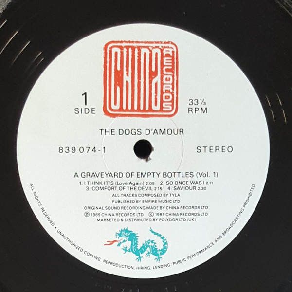 The Dogs D'Amour - A Graveyard Of Empty Bottles (Vol. 1) | China Records (839 074-1) - 3 The Dogs D'Amour - A Graveyard Of Empty Bottles (Vol. 1) | China Records (839 074-1) - 3