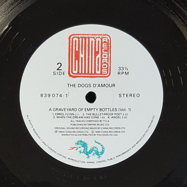 The Dogs D'Amour - A Graveyard Of Empty Bottles (Vol. 1) | China Records (839 074-1) - 4 The Dogs D'Amour - A Graveyard Of Empty Bottles (Vol. 1) | China Records (839 074-1) - 4