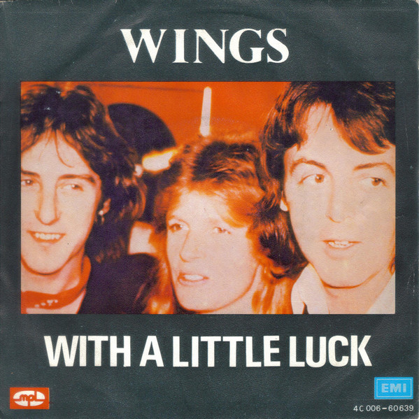 Wings - With A Little Luck | EMI (4C 006-60 639) - main