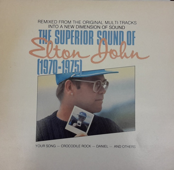 Elton John - The Superior Sound Of Elton John (1970-1975) | Epic (EPC 25877) - main