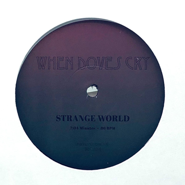 Unknown Artist - Strange World / Purple Desire | When Doves Cry (WDC 102)