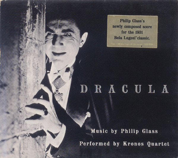 Philip Glass , Kronos Quartet - Dracula | Nonesuch (7559-79584-2) - 2