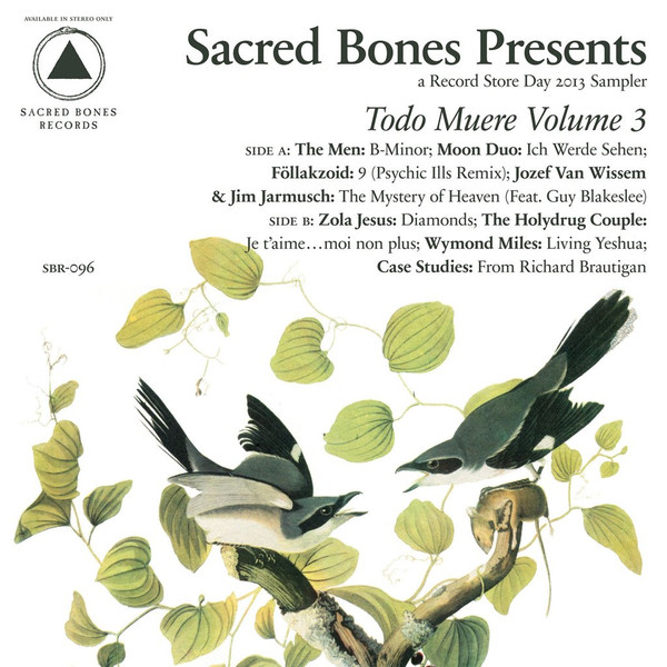 Various - Todo Muere Volume 3 | Sacred Bones Records (SBR-096) - main Various - Todo Muere Volume 3 | Sacred Bones Records (SBR-096) - main