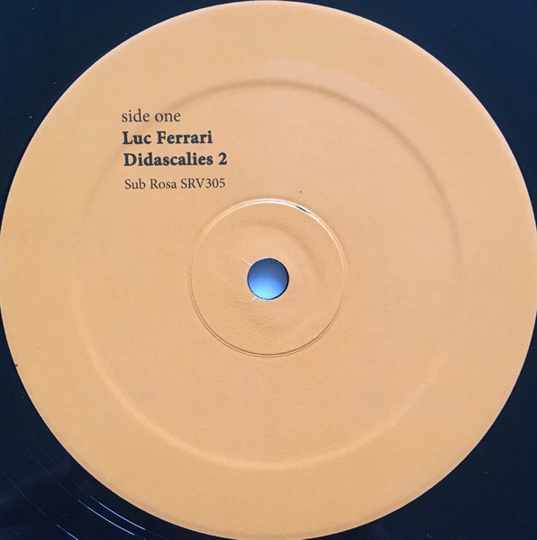 Luc Ferrari - Didascalies 2 | Sub Rosa (SRV305) - 3