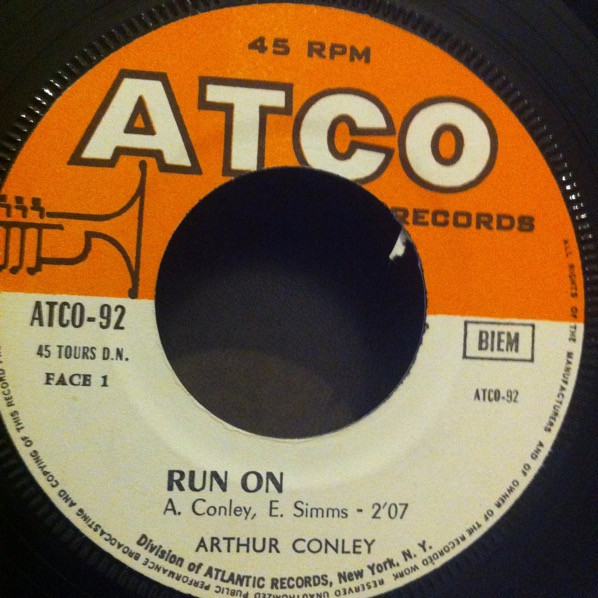 Arthur Conley - Run On | ATCO Records (ATCO-92) - 3
