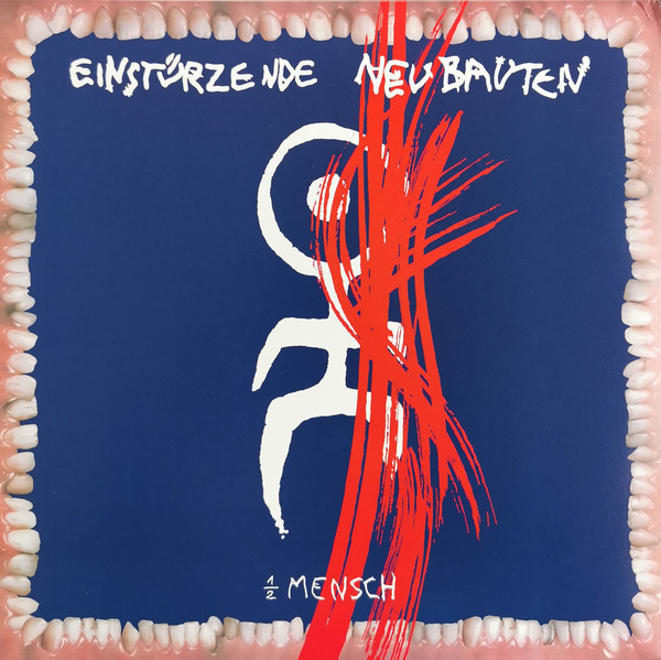Einstürzende Neubauten - 1/2 Mensch | Potomak (LP 26141)