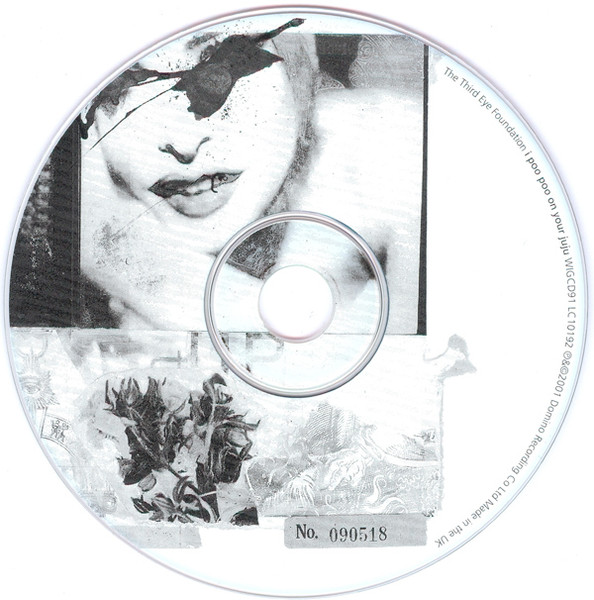 The Third Eye Foundation - I Poo Poo On Your Juju | Domino (WIGCD 91) - 3