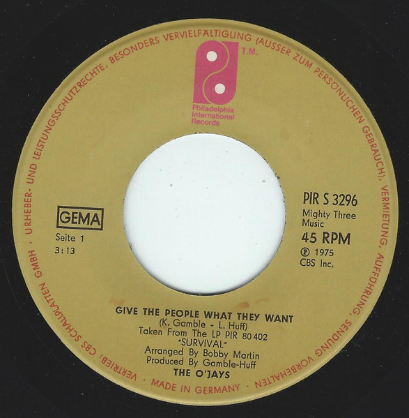 The O'Jays - Give The People What They Want / What Am I Waiting For | Philadelphia International Records (PIR S 3296) - 3