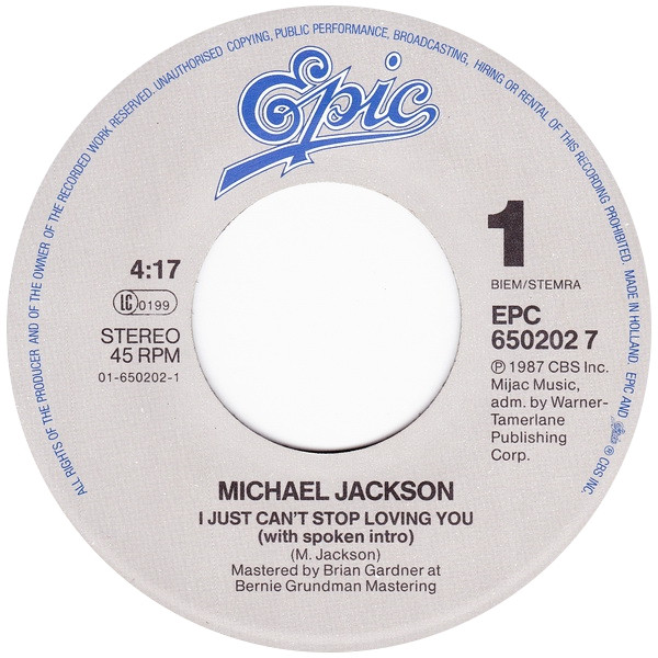 Michael Jackson - I Just Can't Stop Loving You | Epic (EPC 650202 7) - 3