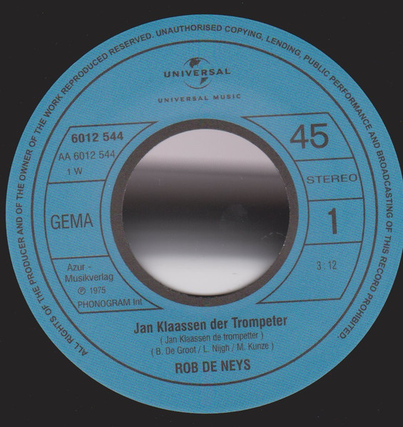 Rob de Nijs - Jan Klaassen Der Trompeter / Der Spielmann | Universal Music (6012 544) - 3 Rob de Nijs - Jan Klaassen Der Trompeter / Der Spielmann | Universal Music (6012 544) - 3