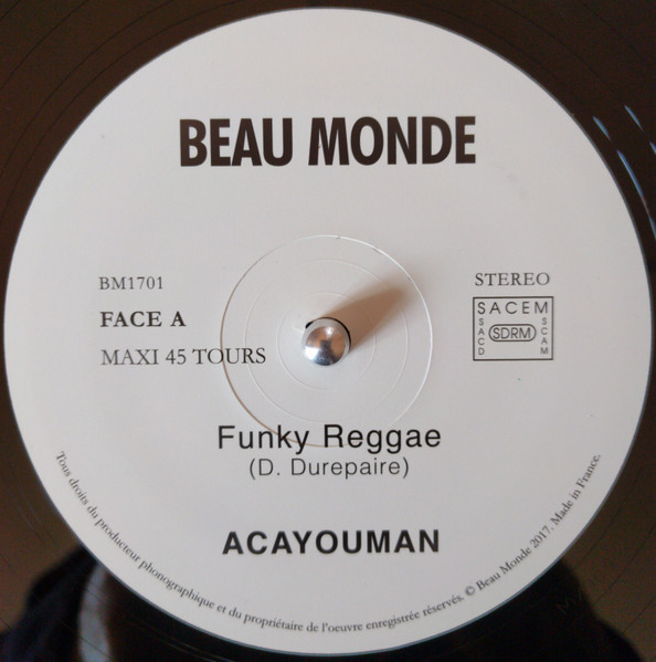 Acayouman - Funky Reggae | BeauMonde Records (BM1701) - 3 Acayouman - Funky Reggae | BeauMonde Records (BM1701) - 3