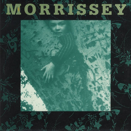 Morrissey - The Last Of The Famous International Playboys | His Master's Voice (14 2032186)