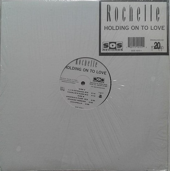 Rochelle - Holding On To Love | SOS Records (SOS 1015-1)