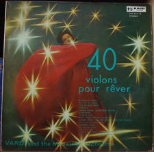 Emanuel Vardi  And  The Medallion Orchestra - 40 Violons Pour Rêver | Kapp Records (364.003) - main