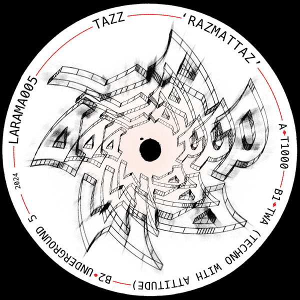 Tazz - Razmattaz | La Rama Records (LARAMA005) - 2 Tazz - Razmattaz | La Rama Records (LARAMA005) - 2