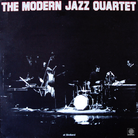 The Modern Jazz Quartet - At Birdland | Joker (SM 3785)