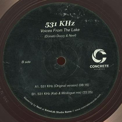 Voices From The Lake - 531 KHz | Concrete Records (CLTD-002)