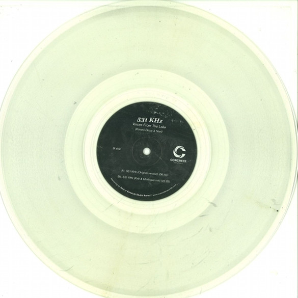 Voices From The Lake - 531 KHz | Concrete Records (CLTD-002) - 3 Voices From The Lake - 531 KHz | Concrete Records (CLTD-002) - 3