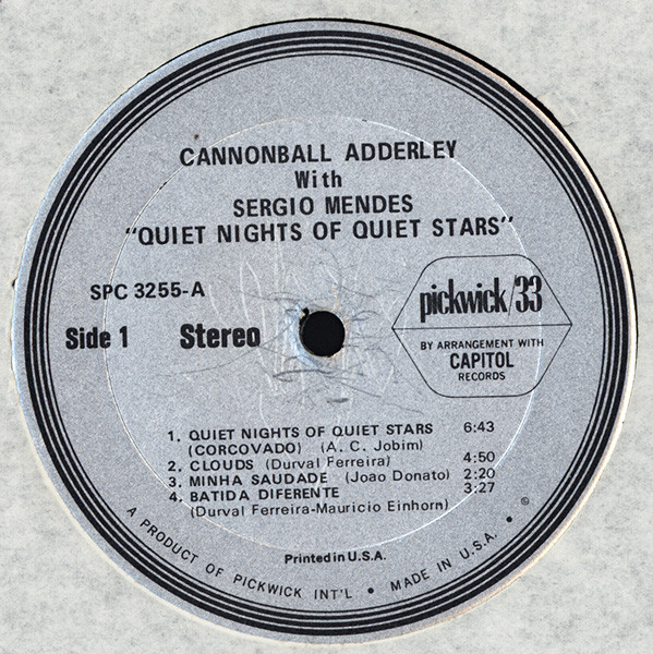 Cannonball Adderley With Sérgio Mendes - Quiet Nights Of Quiet Stars | Pickwick/33 Records (SPC 3255) - 3 Cannonball Adderley With Sérgio Mendes - Quiet Nights Of Quiet Stars | Pickwick/33 Records (SPC 3255) - 3