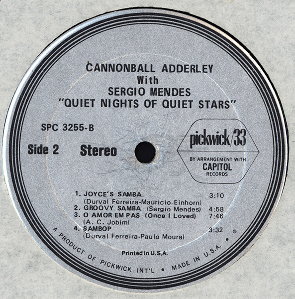 Cannonball Adderley With Sérgio Mendes - Quiet Nights Of Quiet Stars | Pickwick/33 Records (SPC 3255) - 4 Cannonball Adderley With Sérgio Mendes - Quiet Nights Of Quiet Stars | Pickwick/33 Records (SPC 3255) - 4