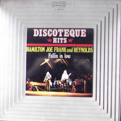Hamilton, Joe Frank & Reynolds - Fallin' In Love | Durium (D. 30-244) - main Hamilton, Joe Frank & Reynolds - Fallin' In Love | Durium (D. 30-244) - main