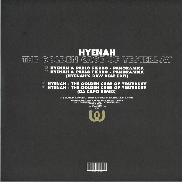 Hyenah - The Golden Cage Of Yesterday | Watergate Records (WGVINYL056) - 2