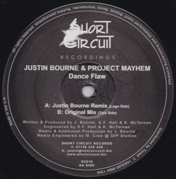 Justin Bourne & Project Mayhem - Dance Flaw | Short Circuit Recordings (SC010) - main
