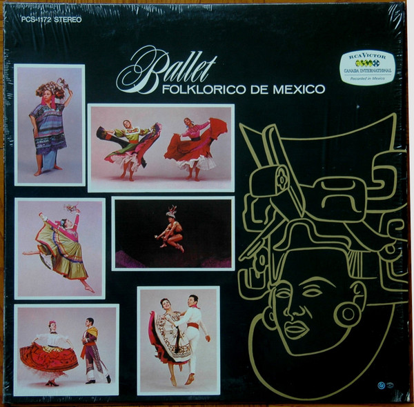 Ballet Folklorico De Mexico - Ballet Folklorico De Mexico | RCA Victor (PCS-1172) - main Ballet Folklorico De Mexico - Ballet Folklorico De Mexico | RCA Victor (PCS-1172) - main
