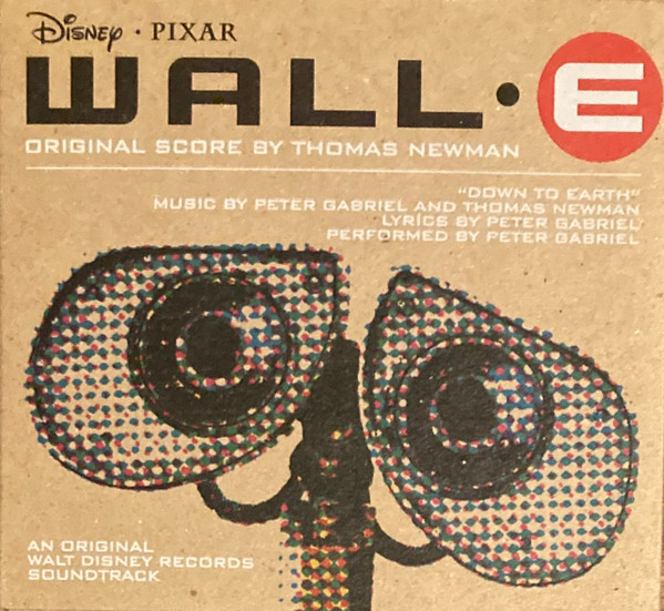 Thomas Newman - WALL-E (An Original Walt Disney Records Soundtrack) | Walt Disney Records (D000174302) - main