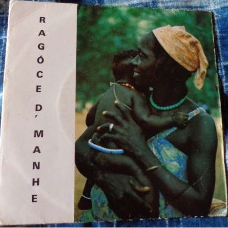 Voz De Cabo Verde - Ragóce D'Manhe | Morabeza Records (6802.291 E) - main