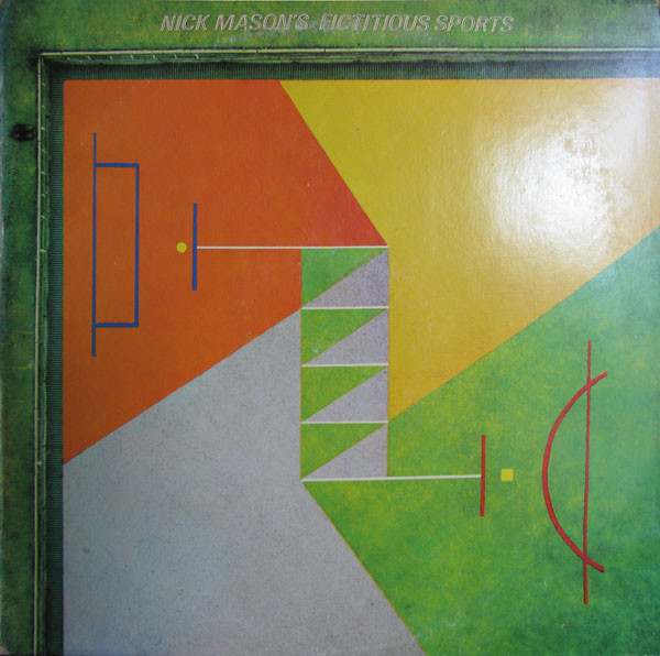 Nick Mason - Nick Mason's Fictitious Sports | Harvest (11C 076 - 64 216) - main