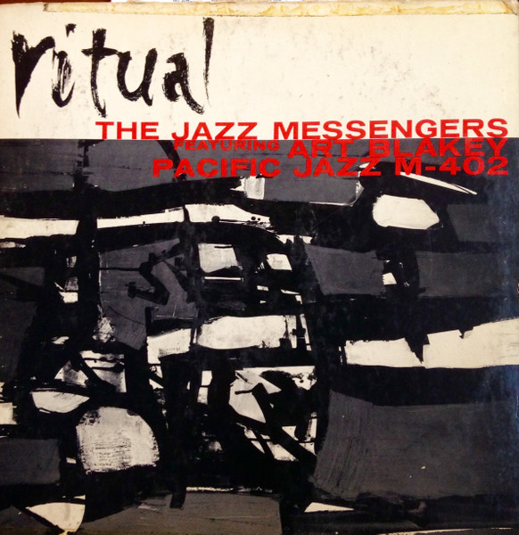 Art Blakey & The Jazz Messengers - Ritual | Pacific Jazz (M-402) - main Art Blakey & The Jazz Messengers - Ritual | Pacific Jazz (M-402) - main