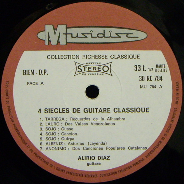Alirio Díaz - 4 Siècles De Guitare Classique | Musidisc (30 RC 784) - 3 Alirio Díaz - 4 Siècles De Guitare Classique | Musidisc (30 RC 784) - 3