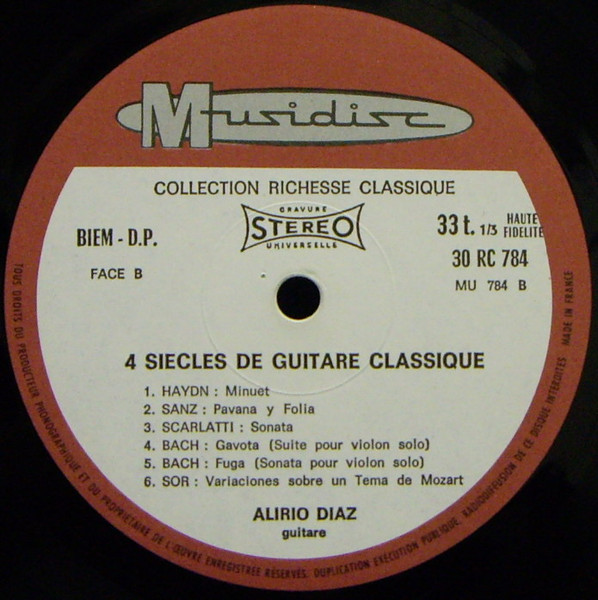 Alirio Díaz - 4 Siècles De Guitare Classique | Musidisc (30 RC 784) - 4 Alirio Díaz - 4 Siècles De Guitare Classique | Musidisc (30 RC 784) - 4