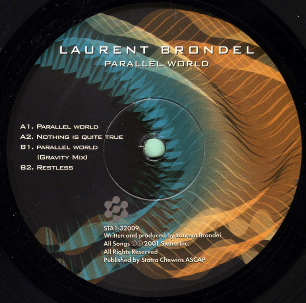 Laurent Brondel - Parallel World | Statra Recordings (STA1-32009)