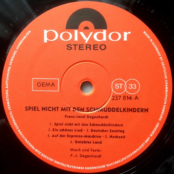 Franz Josef Degenhardt - Spiel Nicht Mit Den Schmuddelkindern | Polydor (237816) - 3 Franz Josef Degenhardt - Spiel Nicht Mit Den Schmuddelkindern | Polydor (237816) - 3
