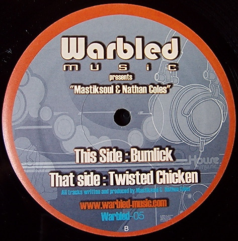 Mastik Soul & Nathan Coles - Twisted Chicken EP | Warbled Music (WAR 005)