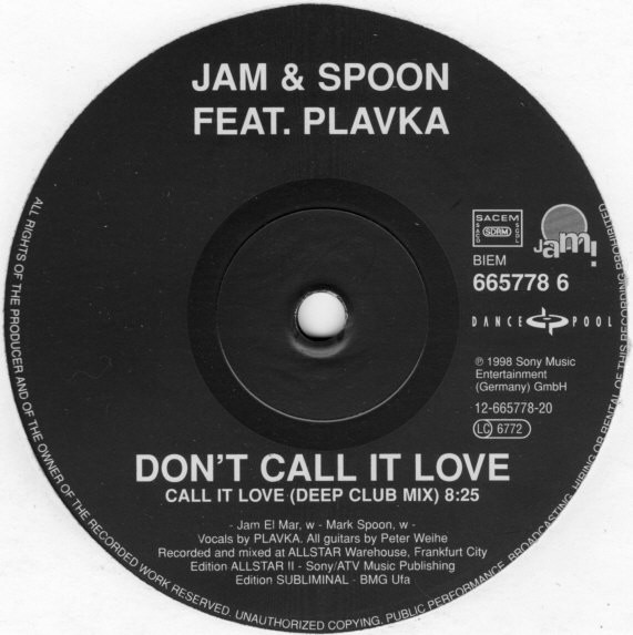 Jam & Spoon Feat. Plavka - Don't Call It Love | Dance Pool (665778 6) - 2