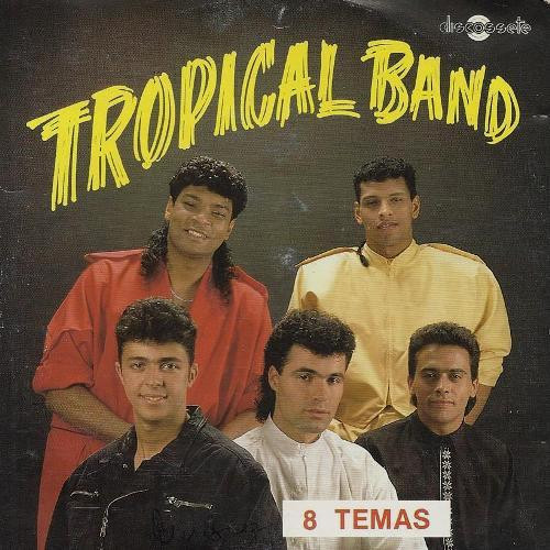 Tropical Band - 8 Temas | Discossete (CD 859000)