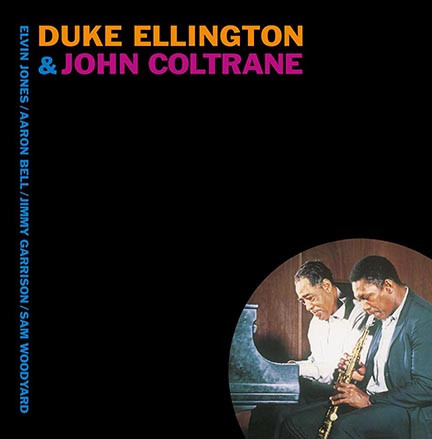 Duke Ellington & John Coltrane - Duke Ellington & John Coltrane | DOL (DOL911HG) - main Duke Ellington & John Coltrane - Duke Ellington & John Coltrane | DOL (DOL911HG) - main