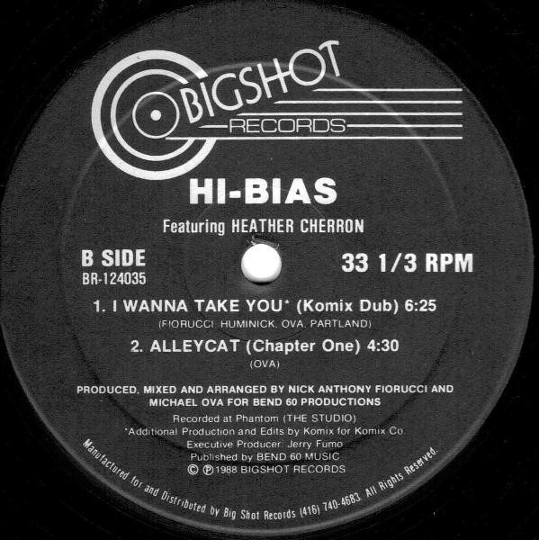 Hi-Bias Featuring Heather Cherron - I Wanna Take You | Bigshot Records (BR-124035) - 2 Hi-Bias Featuring Heather Cherron - I Wanna Take You | Bigshot Records (BR-124035) - 2